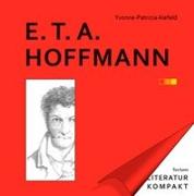 Literatur Kompakt: E. T. A. Hoffmann