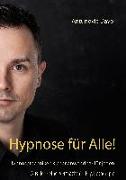 Hypnose für alle!