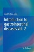 Introduction to Gastrointestinal Diseases Vol. 2