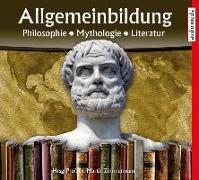 Allgemeinbildung - Philosophie  Mythologie  Literatur