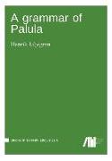 A grammar of Palula