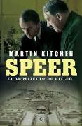 Speer : el arquitecto de Hitler