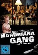 Marihuana Gang