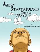 Joshua and the Startabulous Dream Maker