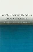 Veinte Anos de Literatura Cubanoamericana