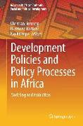 Development Policies and Policy Processes in Africa