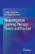 Neurocognitive Learning Therapy: Theory and Practice