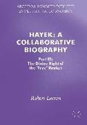Hayek: A Collaborative Biography