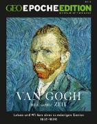 GEO Epoche Edition 15/2017 - Van Gogh und seine Zeit