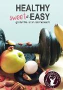 Healthy sweet & EASY