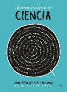 Las grandes preguntas de la ciencia : como resolver estos enigmas