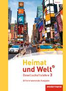 Heimat und Welt PLUS Gesellschaftslehre - Ausgabe 2013 für Hessen