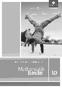 Mathematik heute - Ausgabe 2012 für Niedersachsen