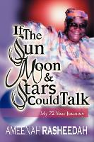 If the Sun, Moon and Stars Could Talk