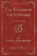 The Keeper of the Vineyard