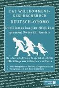 Das Willkommens- Gesprächsbuch Deutsch-Oromo