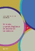 Variación y cambio lingüístico en situaciones de contacto