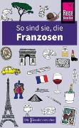 So sind sie, die Franzosen