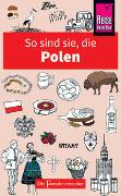 So sind sie, die Polen