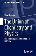 The Union of Chemistry and Physics