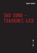 Sad Song - Trauriges Lied