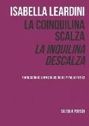 La coinquilina scalza, la inquilina descalza