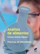 Análisis de alimentos. Prácticas de laboratorioAnálisis de alimentos: 2