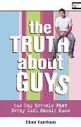 The Truth About Guys