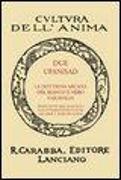 Due Upanisad. La dottrina arcana del bianco e del nero Yajurveda