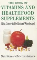 The Book of Vitamins and Healthfood Supplements