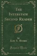 The Interstate Second Reader (Classic Reprint)