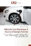 Véhicule Tout Électrique À Source d¿Énergie Hybride