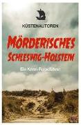 Mörderisches Schleswig-Holstein