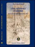 Una lettera d'amore. Storia romanzata della Madonna della Lettera