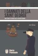 I dannati della Saint George