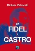 Da Fidel a Castro