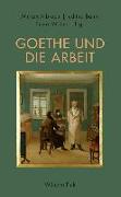 Goethe und die Arbeit