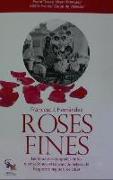 Roses fines : les fabuloses biografies de les guanyadores del concurs de bellesa de l'exposició de 1909