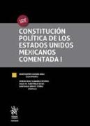 Constitución política de los Estados Unidos Mexicanos : comentada