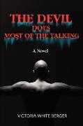 The Devil Does Most of the Talking