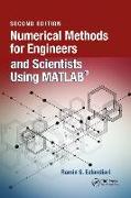 Numerical Methods for Engineers and Scientists Using MATLAB (R)