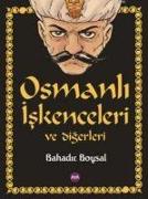 Osmanli Iskenceleri ve Digerleri