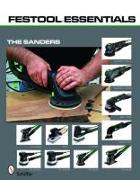 Festool®Essentials: The Sanders