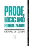 Proof, Logic and Formalization