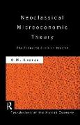 Neoclassical Microeconomic Theory