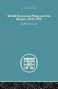 British Economic Policy and Empire, 1919-1939