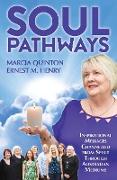 Soul Pathways: Inspirational Messages Channelled from Spirit Through Australian Mediums