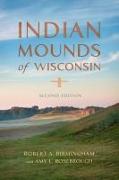 INDIAN MOUNDS OF WISCONSIN