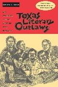 Texas Literary Outlaws