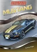 Mustang: The American Muscle Car